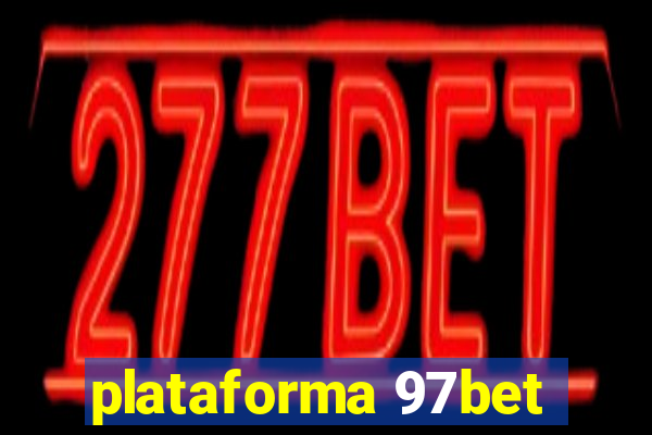 plataforma 97bet